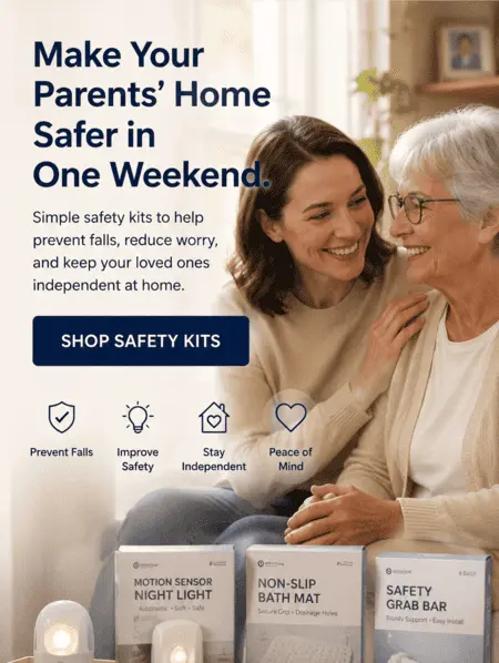 Make Your Parents' Home Safer in One Weekend — Shop Safety Kits